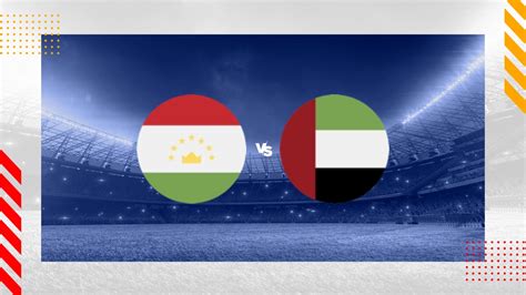 tajikistan vs united arab emirates prediction